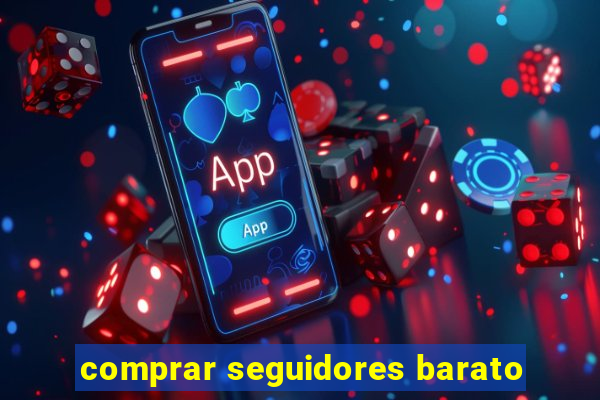 comprar seguidores barato